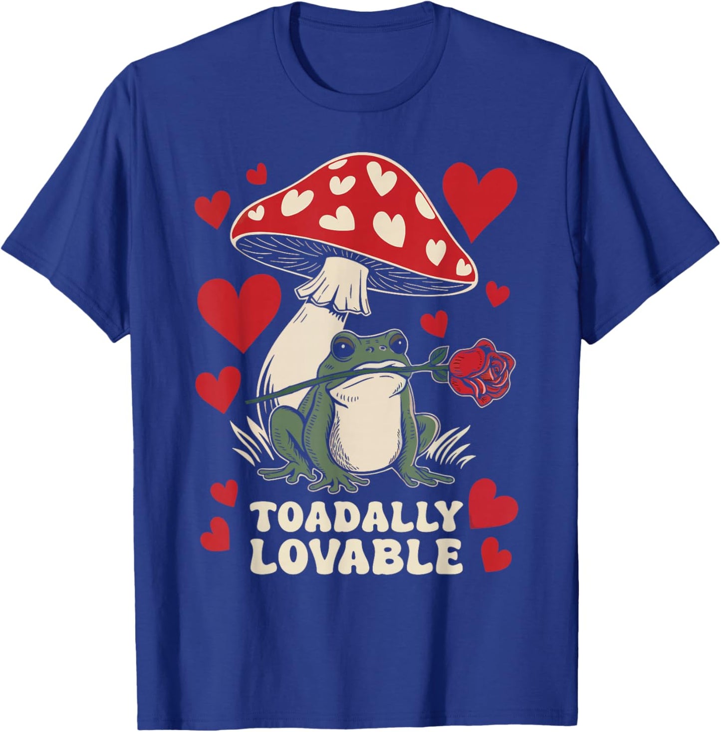 Valentine's Day Toadally Lovable Funny Toad Frog Mushroom T-Shirt - T-Shirt | Royal