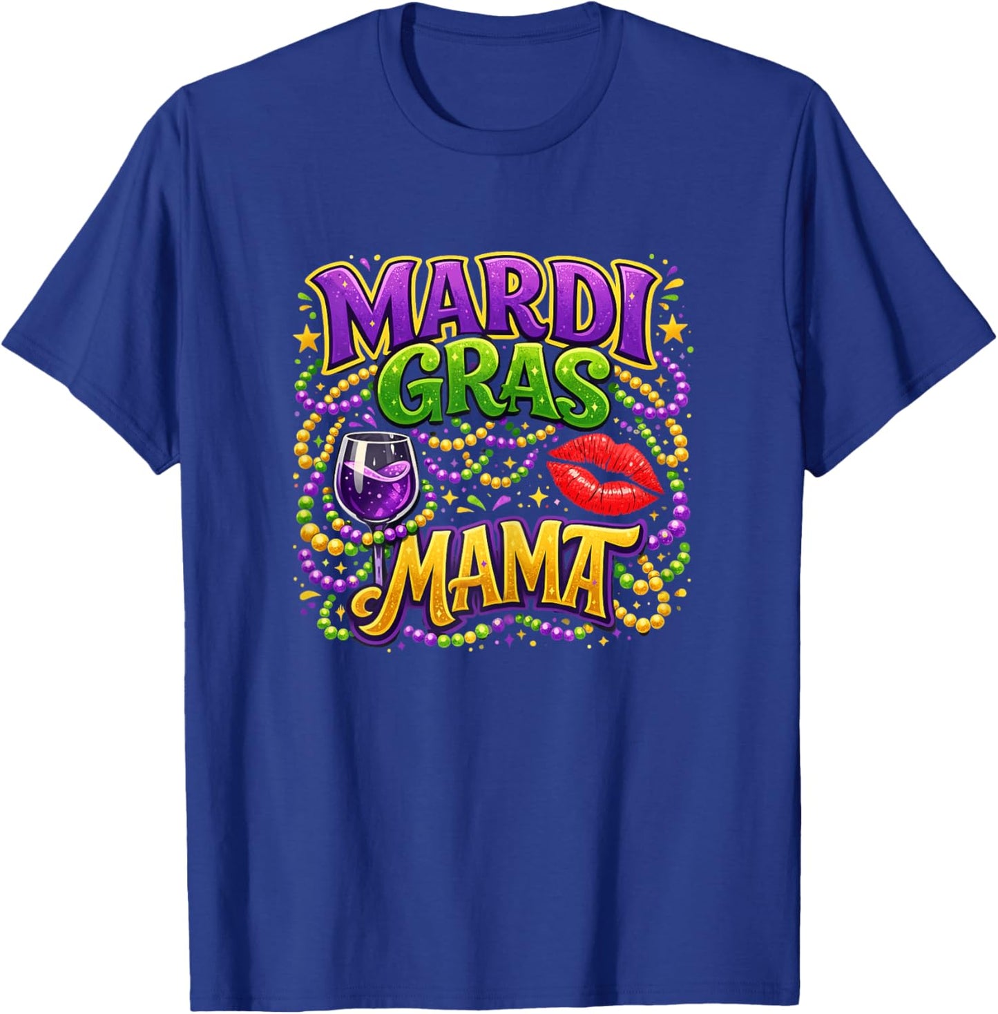 Mardi Gras Mama Beads Mother Mom Family Matching Mardi Gras T-Shirt - T-Shirt | Royal