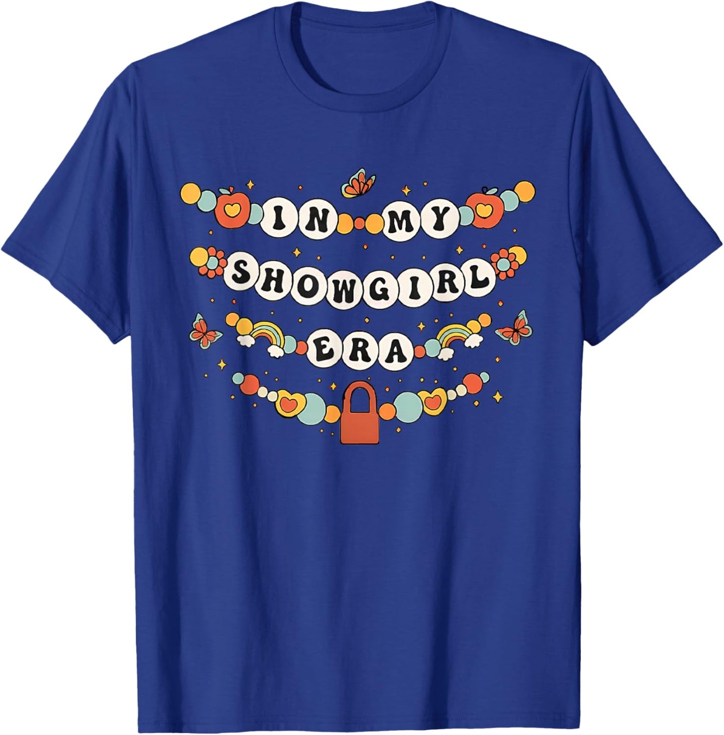 in My Show Girl Era T-Shirt - T-Shirt | Royal