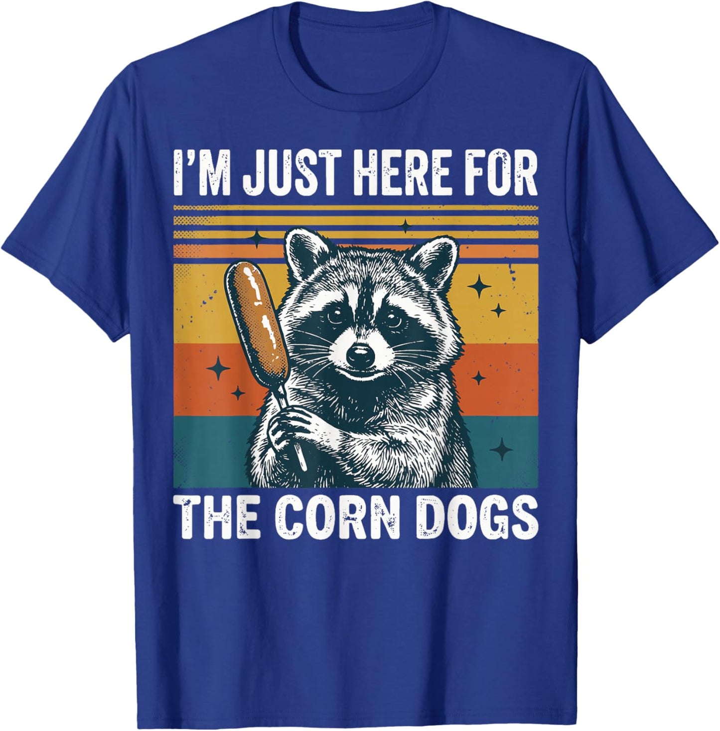 I'm Just Here for The Corn Dogs T-Shirt - T-Shirt | Royal