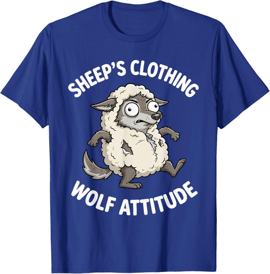 Sarcastic Wolf Disguise Sheep Quote Humor Graphic T-Shirt - T-Shirt | Royal