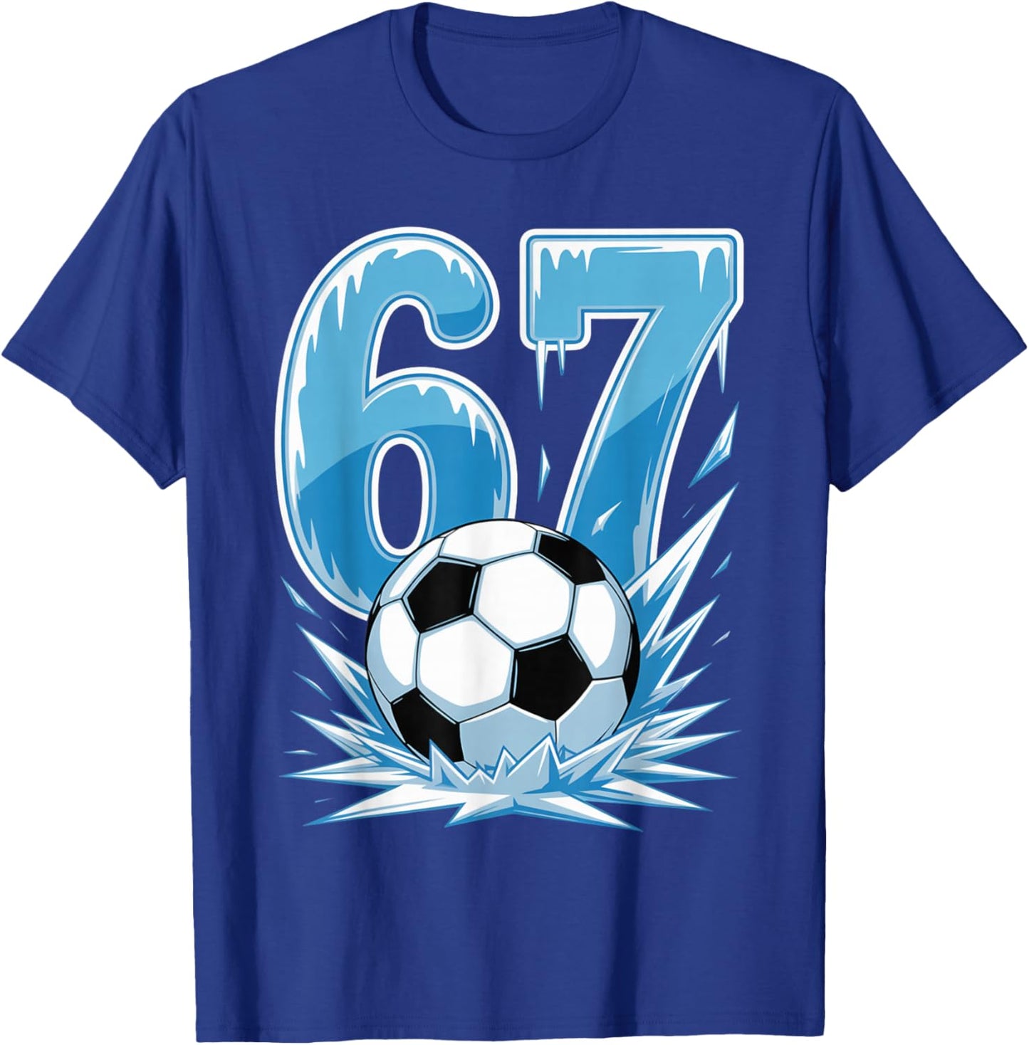 Frozen Soccer 67 Ice Sports Number Winter Style T-Shirt - T-Shirt | Royal