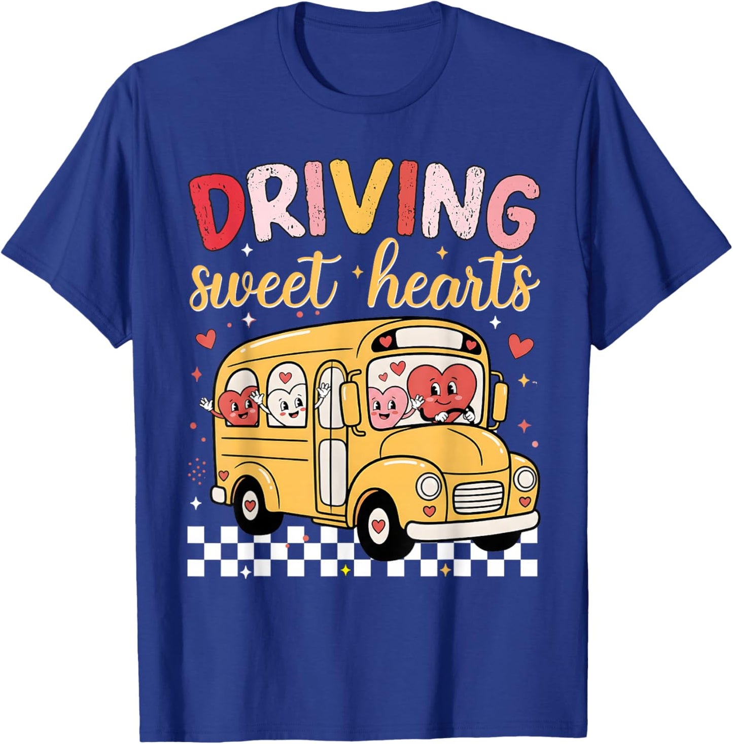 Driving Sweet Hearts School Bus Driver Cute Hearts Valentine T-Shirt - T-Shirt | Royal