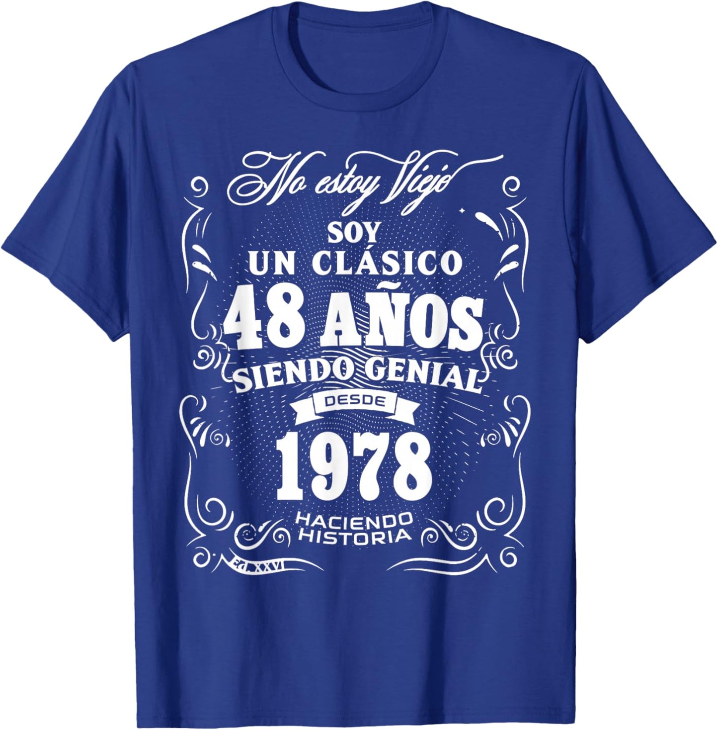 Vintage 48th Birthday Men Funny 1978 48 Birthday Spanish T-Shirt - T-Shirt | Royal