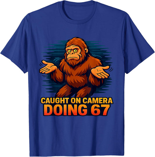 Bigfoot Caught on Camera Doing 67 Sasquatch Meme T-Shirt - T-Shirt | Royal