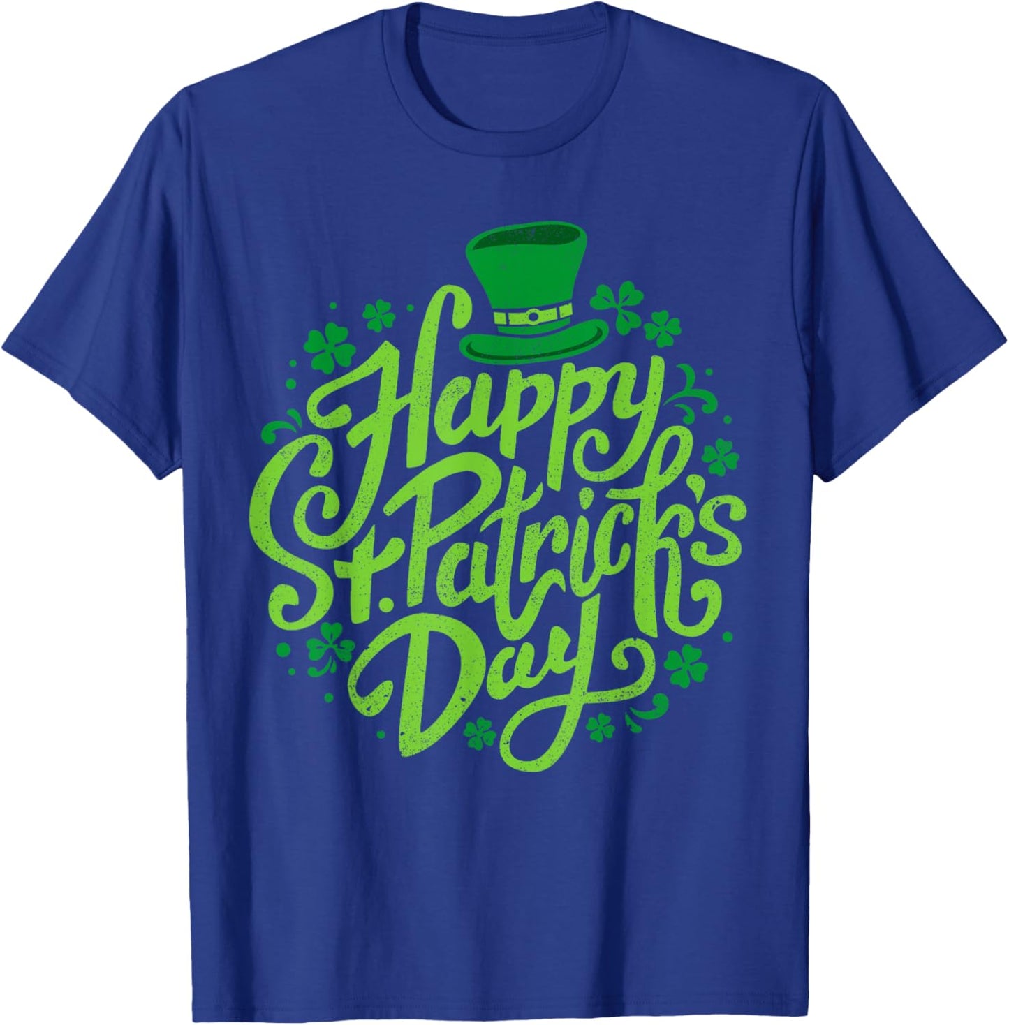 Happy St Patricks Day Shamrock Irish Saint Patricks Day T-Shirt - T-Shirt | Royal