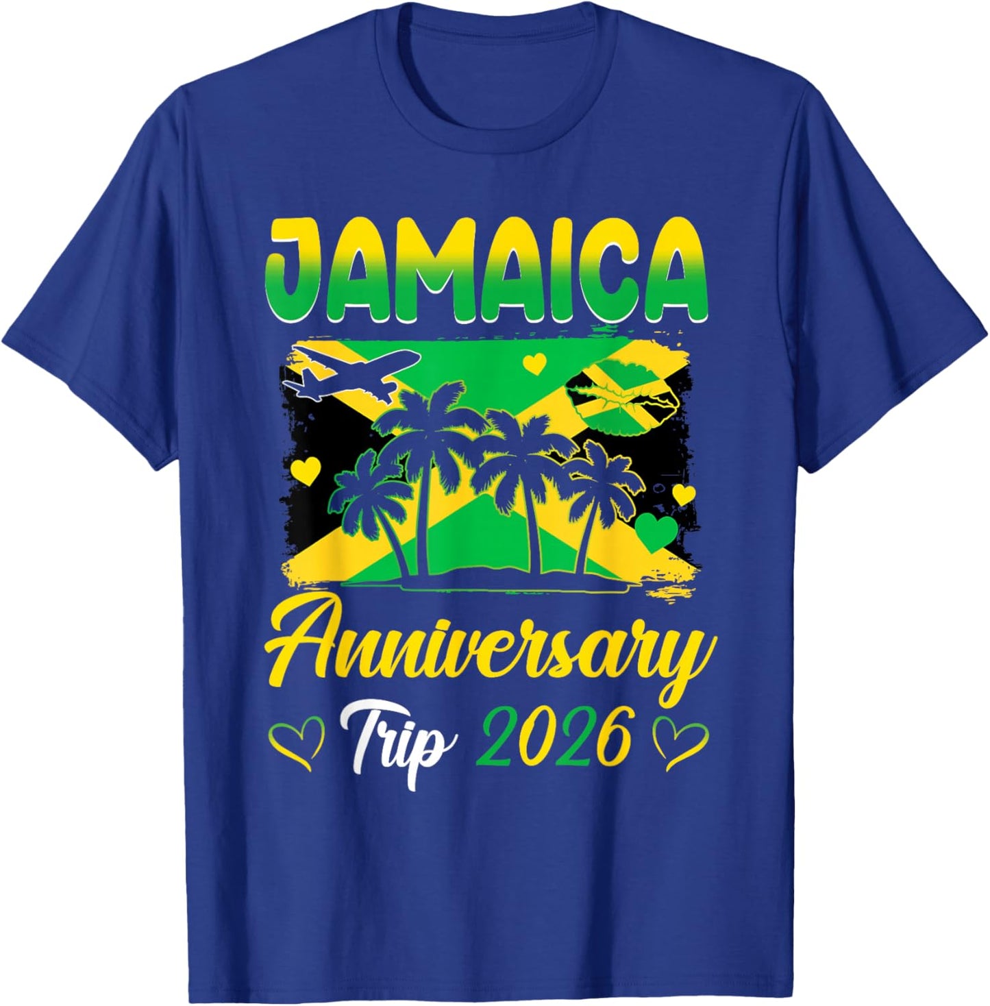 Jamaica Anniversary Trip 2026 Couple Vacay Trip T-Shirt - T-Shirt | Royal