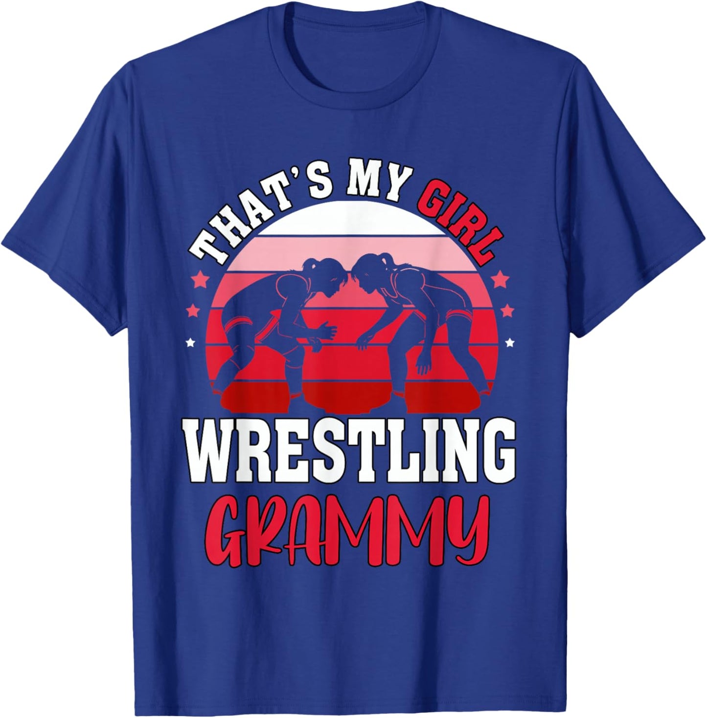 Wrestle That's My Girl Wrestling Grammy Mother's Day Xmas T-Shirt - T-Shirt | Royal