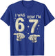 I was 6 Now I'm 7 Year Old Birthday 67 Hands Six Seven Bday T-Shirt - T-Shirt | Royal