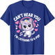 K-Pop Can't Hear You I'm Listening Kpop Lover Kawaii K-Pop T-Shirt - T-Shirt | Royal