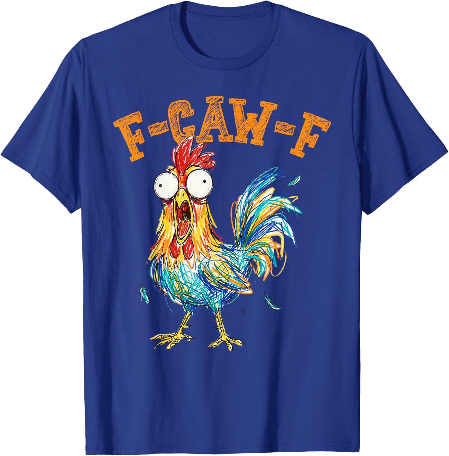 Quote Rooster Meme T-Shirt - T-Shirt | Royal