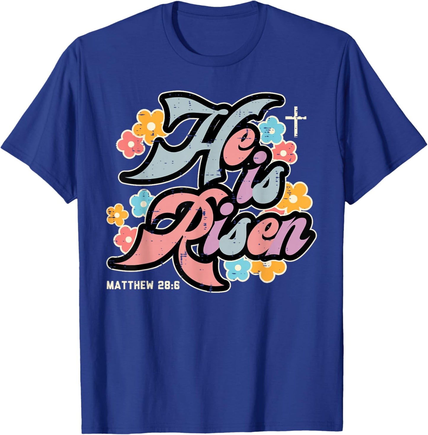 Easter He is Risen Flowers Jesus Christian Girls Kids Women T-Shirt - T-Shirt | Royal