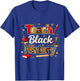 Teach Black History Classroom Education Pride T-Shirt - T-Shirt | Royal