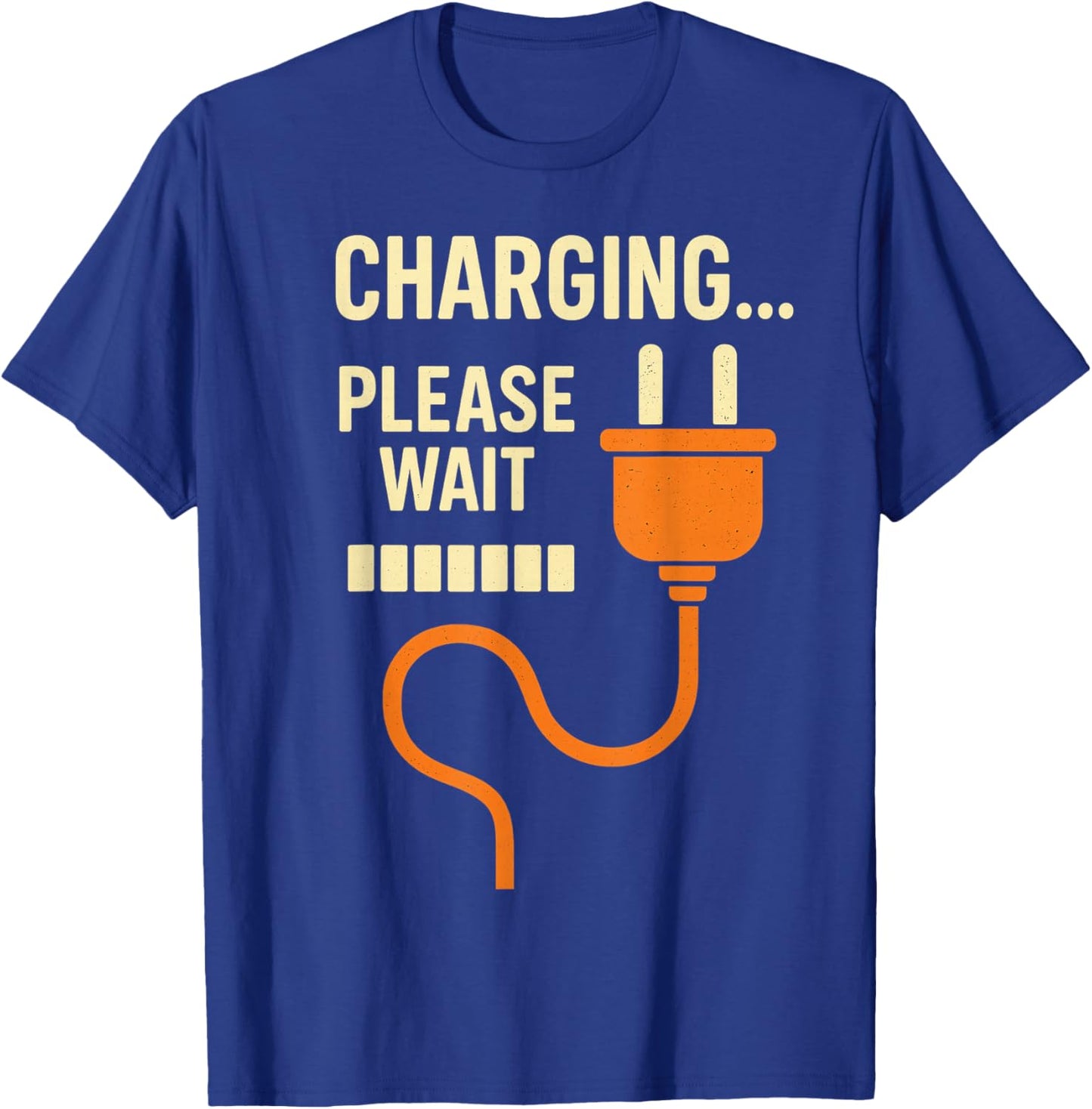 Charging... Please Wait Retro Plug Funny Loading Graphic T-Shirt - T-Shirt | Royal