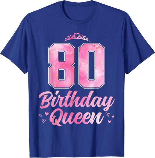 80th Birthday Women Eighty Birthday Queen 80 Years Old T-Shirt - T-Shirt | Royal