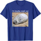 I'm Boutta Crash Out Silly Seal Meme T-Shirt - T-Shirt | Royal