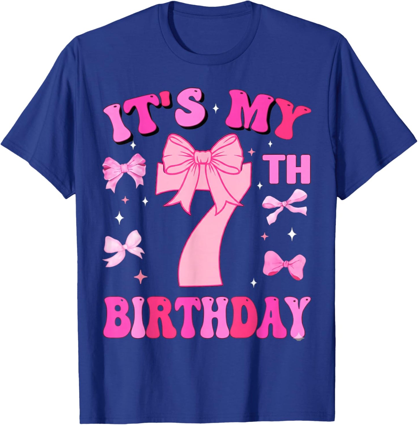 7th Birthday Girls Seven Years Old It's My 7 Bday T-Shirt - T-Shirt | Royal