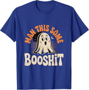 Man This Some Booshit Funny Ghost Halloween Design T-Shirt - T-Shirt | Royal