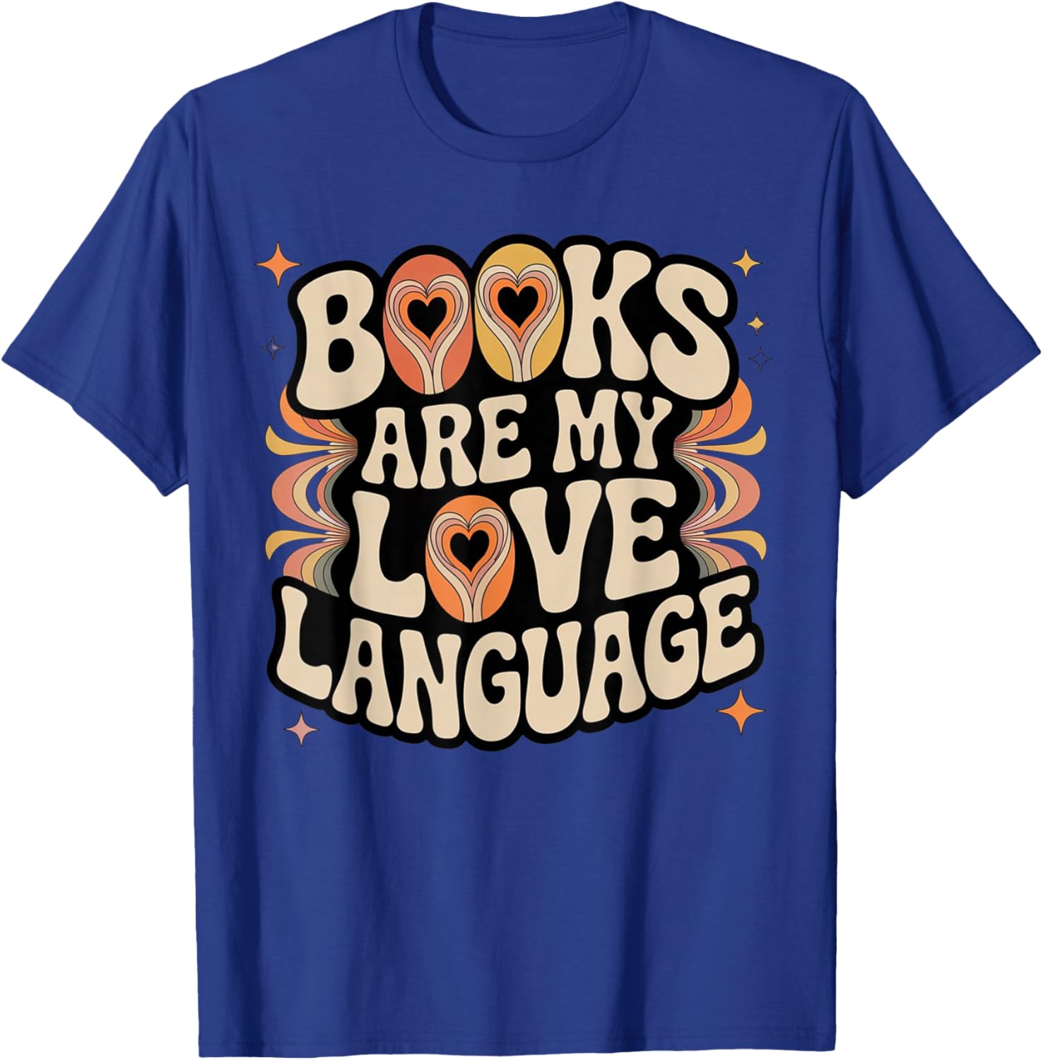 Books are My Love Language Retro Groovy 70s Book Lover T-Shirt - T-Shirt | Royal
