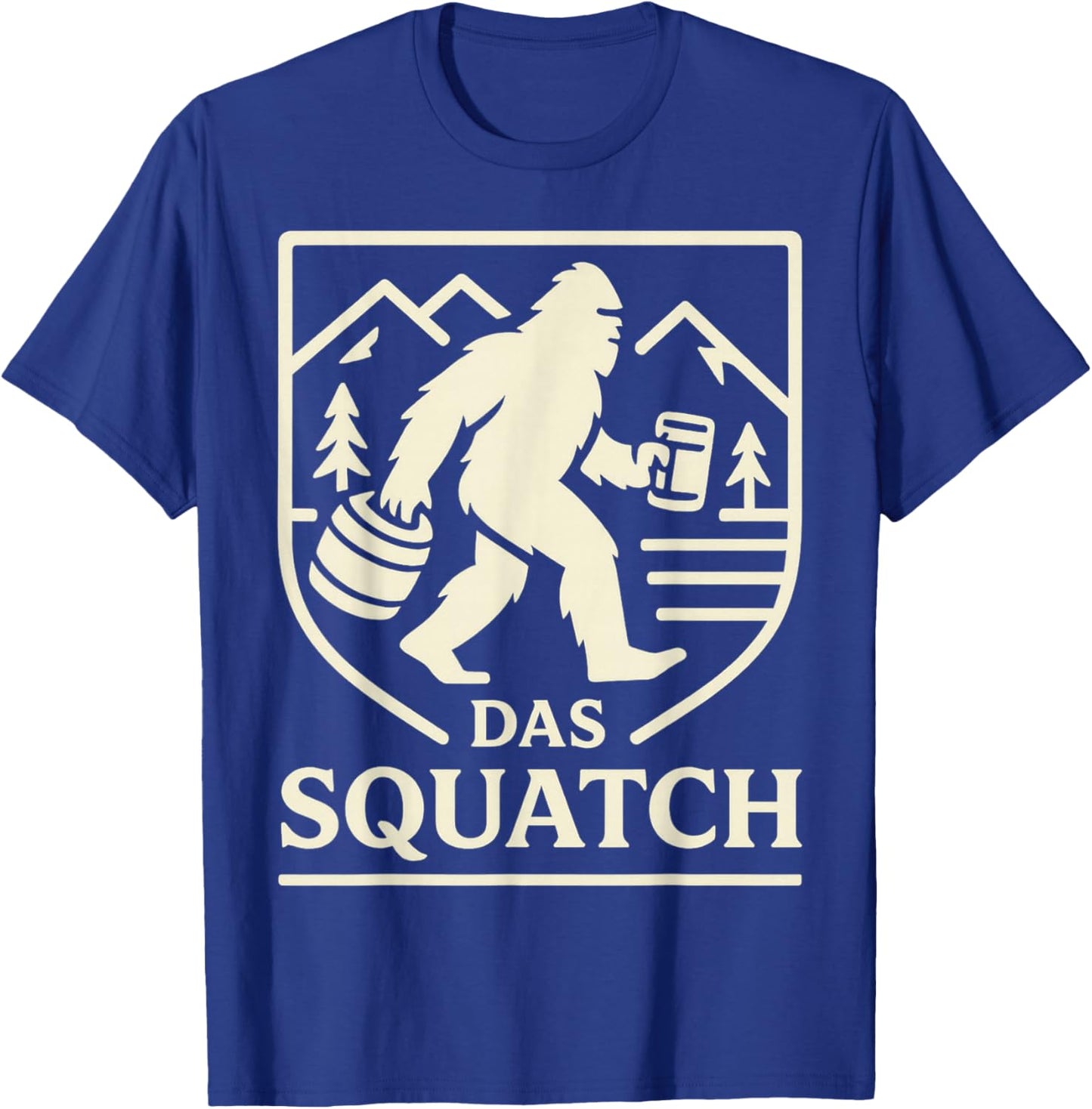 Das Squatch Funny Bigfoot Oktoberfest Drinking Beer German T-Shirt - T-Shirt | Royal