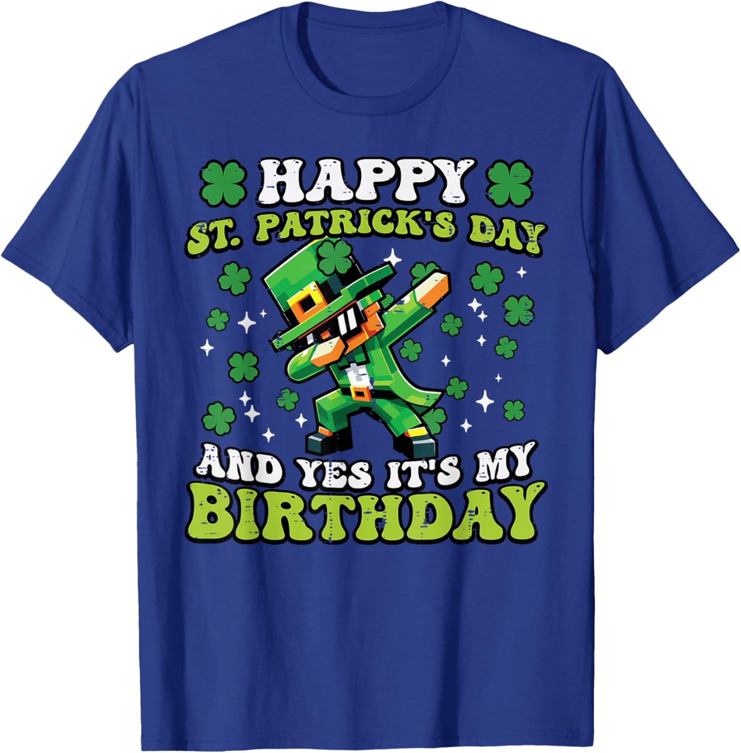Happy St Patricks Day Yes My Birthday Dab Saint Pattys Kids T-Shirt - T-Shirt | Royal
