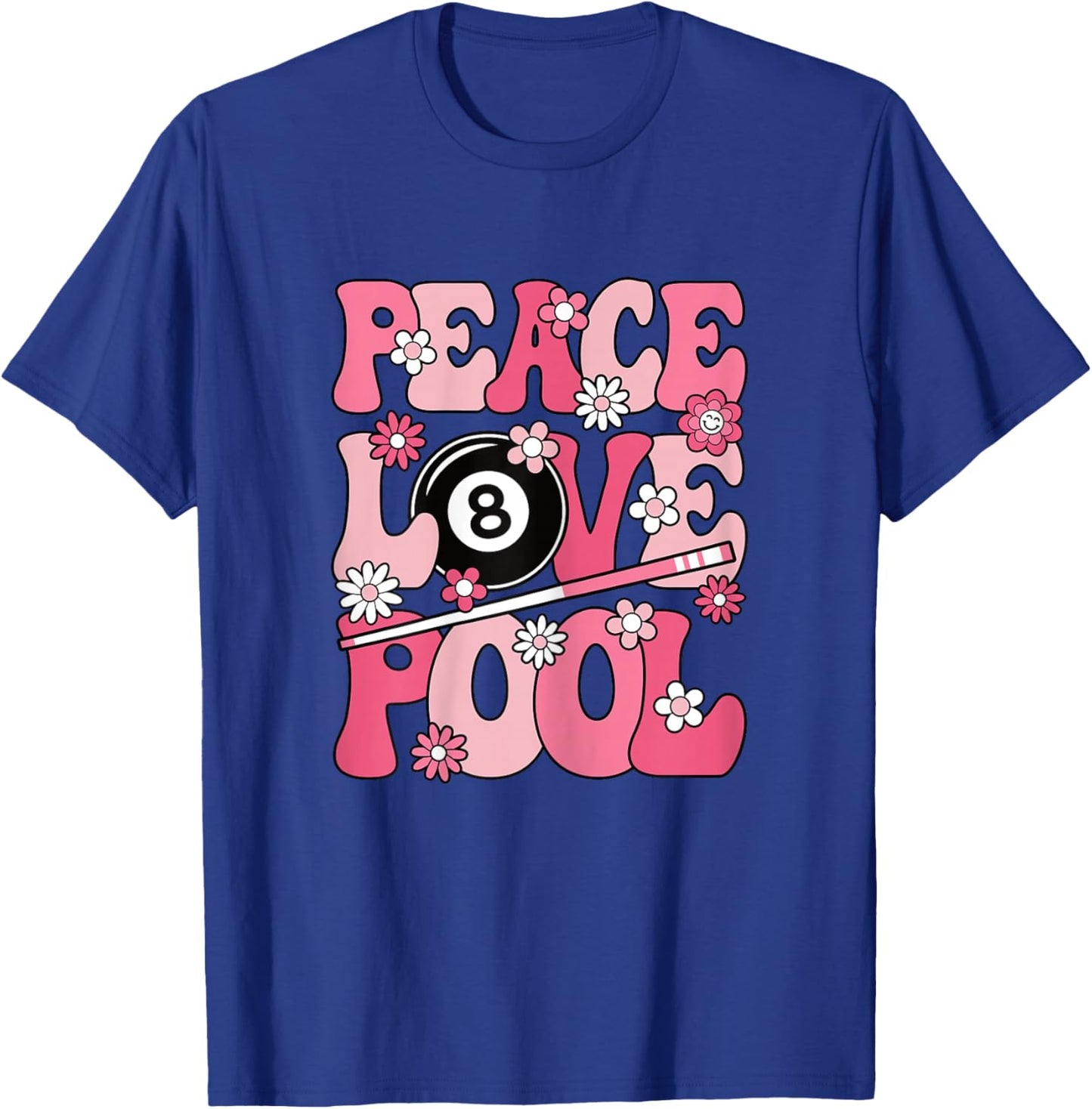 Peace Love Pool 8 Ball Billiard Player Women Girls Kids T-Shirt - T-Shirt | Royal
