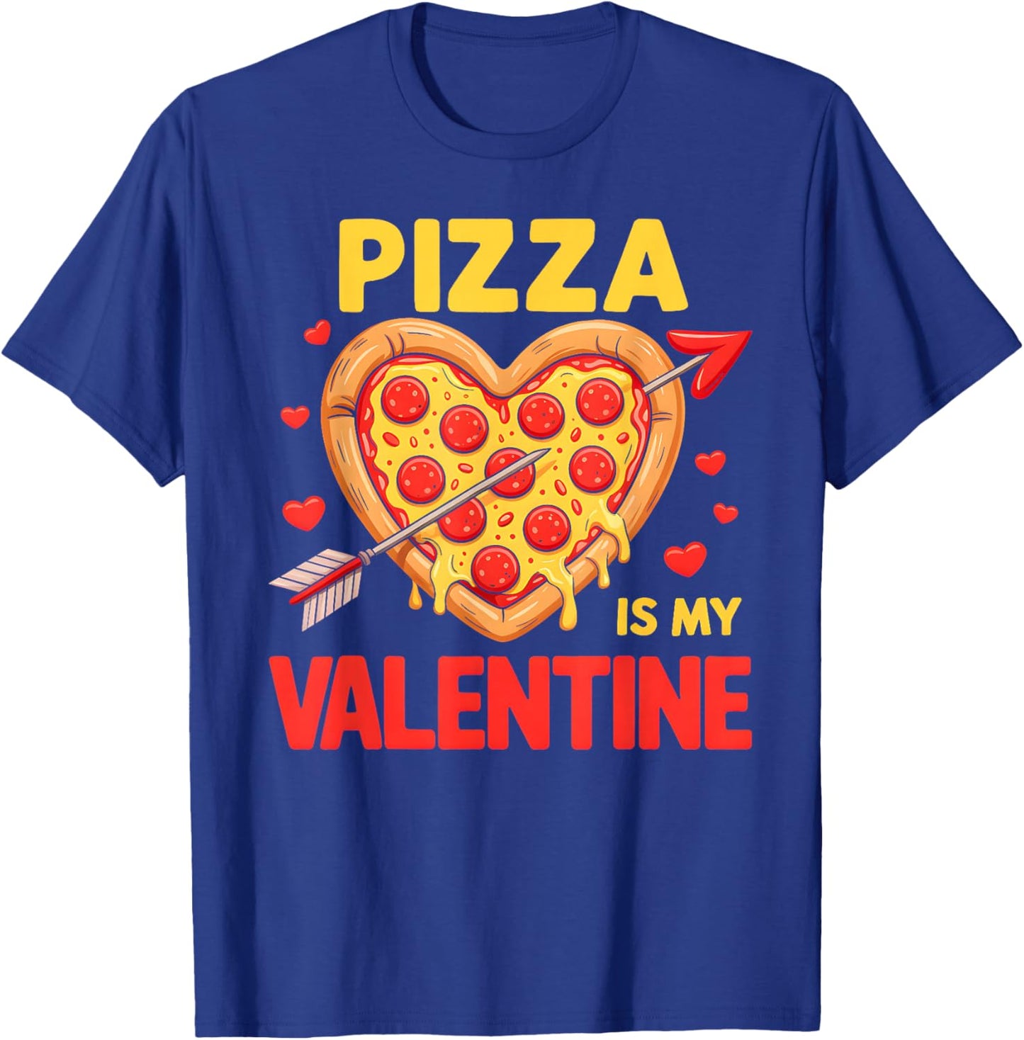Pizza is My Valentine Boys Girls Valentines Day Pizza Lover T-Shirt - T-Shirt | Royal