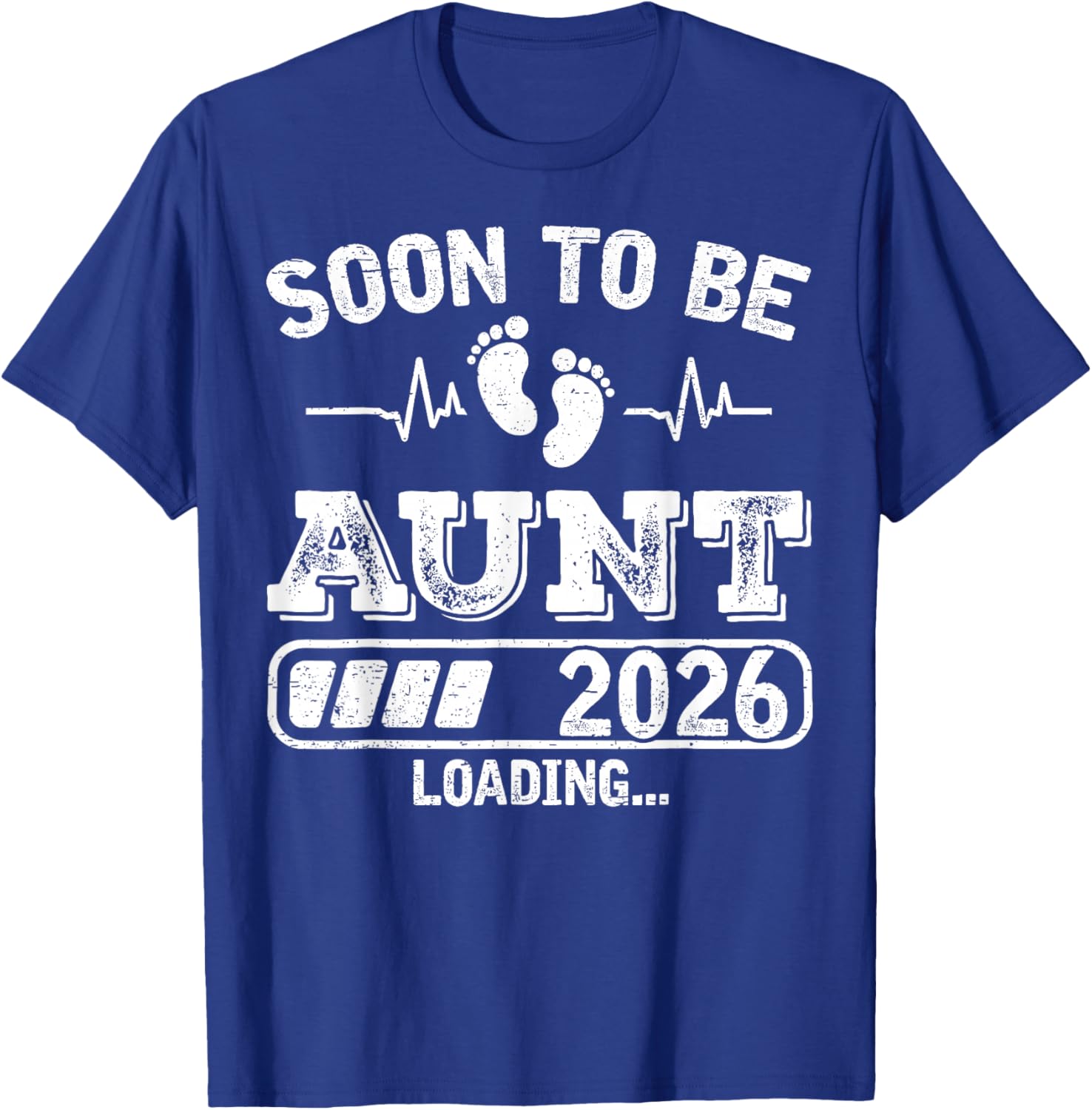 Soon to Be Aunt 2026 Loading Funny Pregnancy Announcement T-Shirt - T-Shirt | Royal