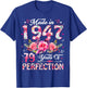 79 Year Old Made in 1947 Floral 79th Birthday Women T-Shirt - T-Shirt | Royal
