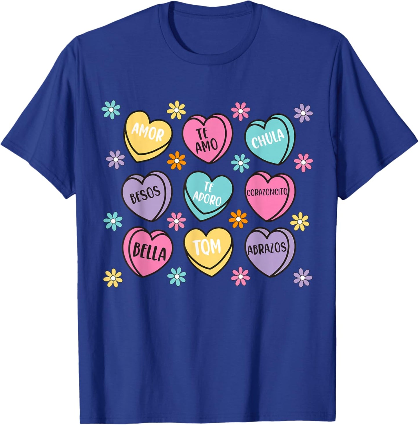 Spanish Valentine Conversation Hearts Feliz San Valentín T-Shirt - T-Shirt | Royal