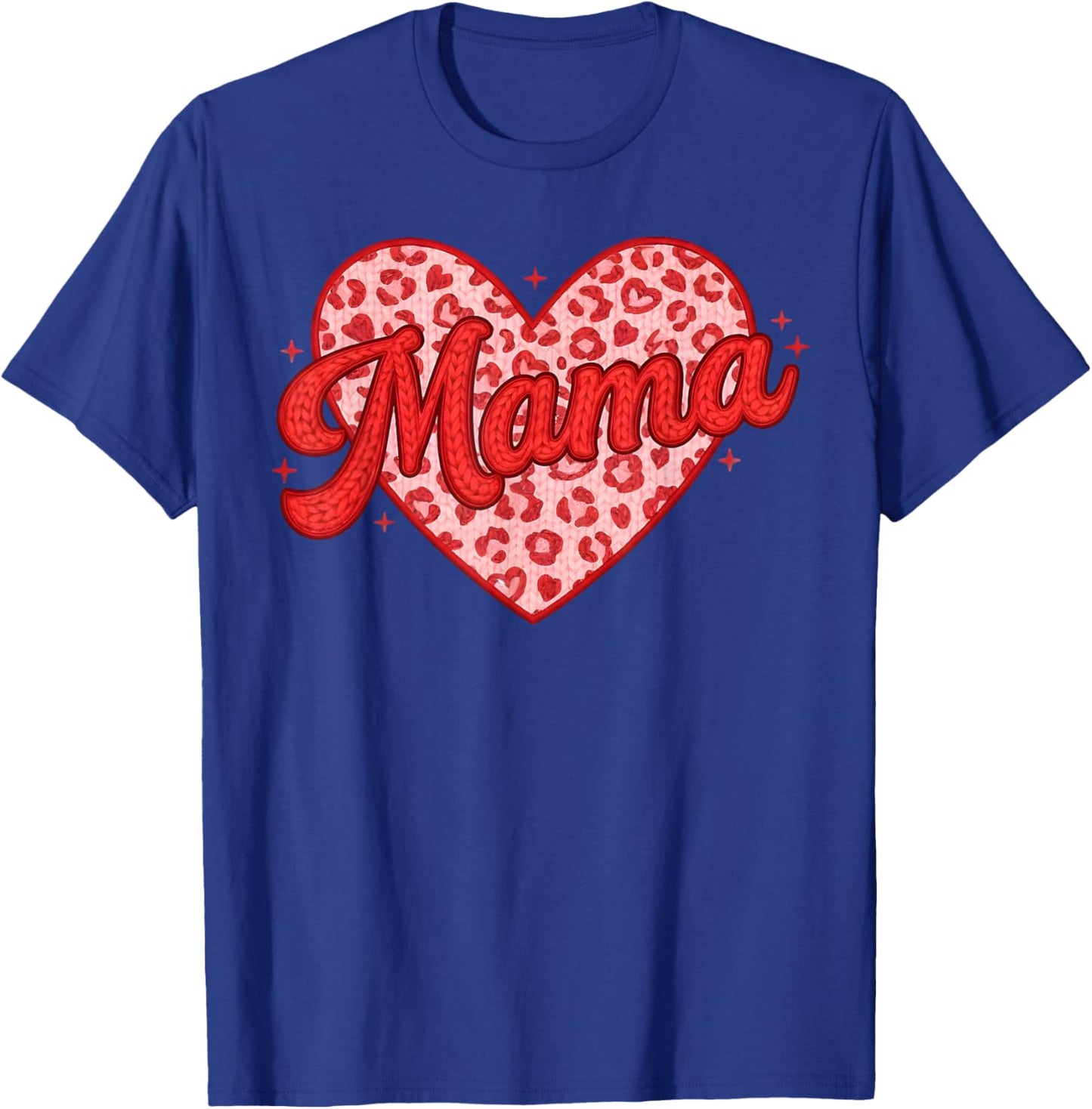 Mama Heart Love Valentine Cute Mom Valentines Day Women T-Shirt - T-Shirt | Royal