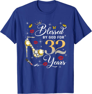 Blessed by God for 32 Years Old Women 32nd Birthday Queen T-Shirt - T-Shirt | Royal