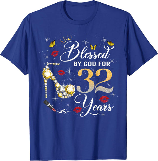 Blessed by God for 32 Years Old Women 32nd Birthday Queen T-Shirt - T-Shirt | Royal