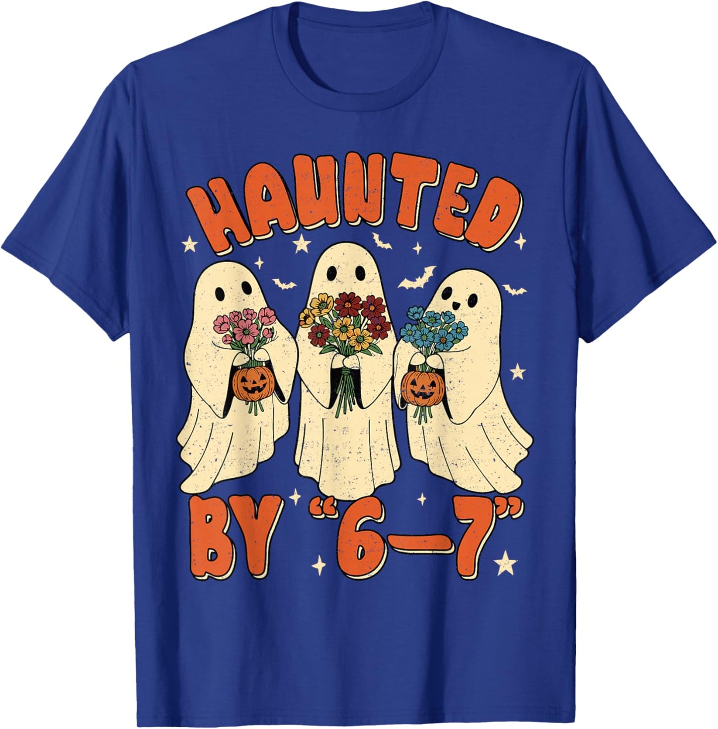 67 Meme Halloween Haunted by 6 7 T-Shirt - T-Shirt | Royal