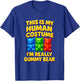 I'm Really Gummy Bear Human Costume Men Women Kid T-Shirt - T-Shirt | Royal