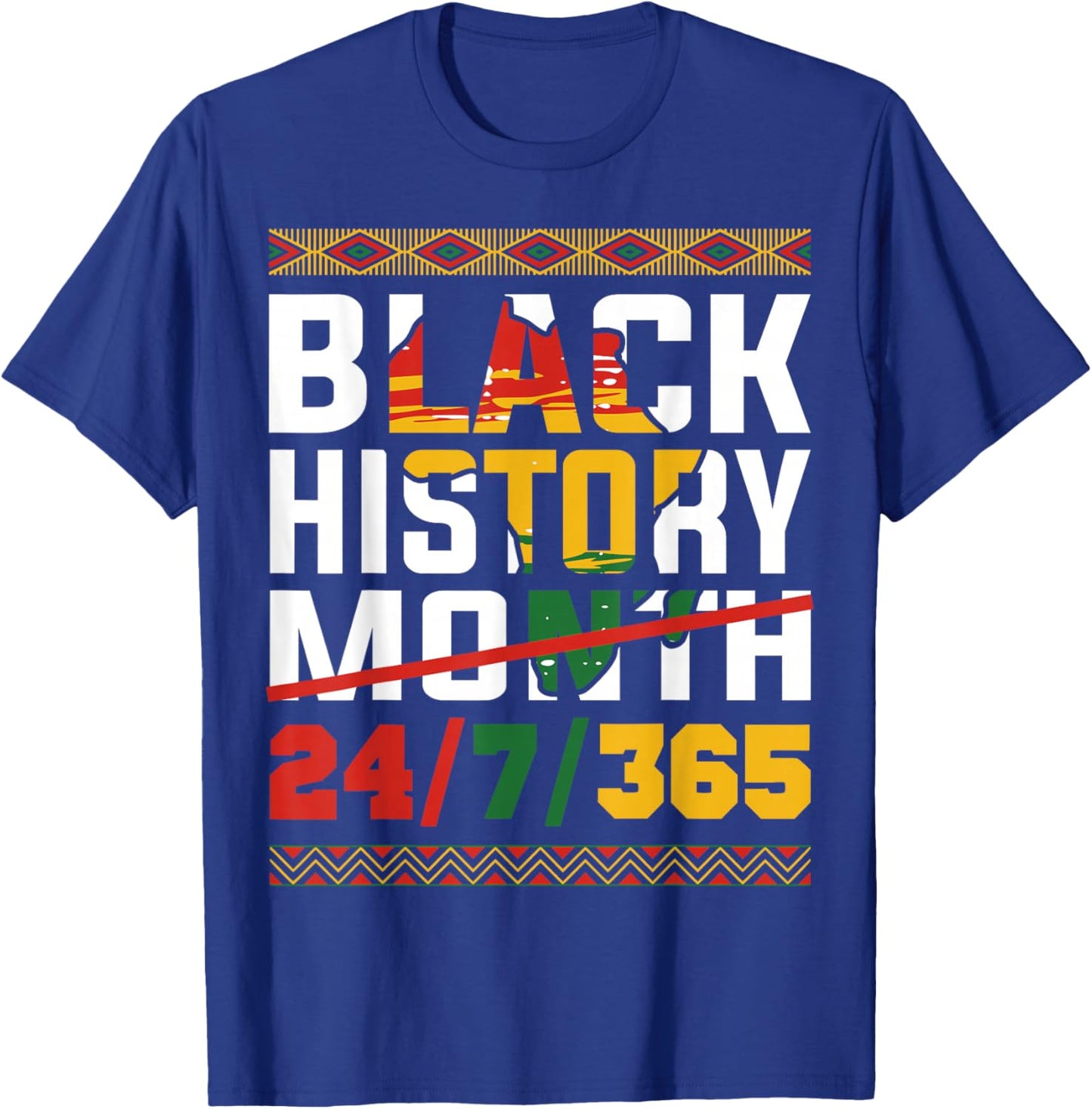 One Month Cant Hold Our History Black History Pride T-Shirt - T-Shirt | Royal