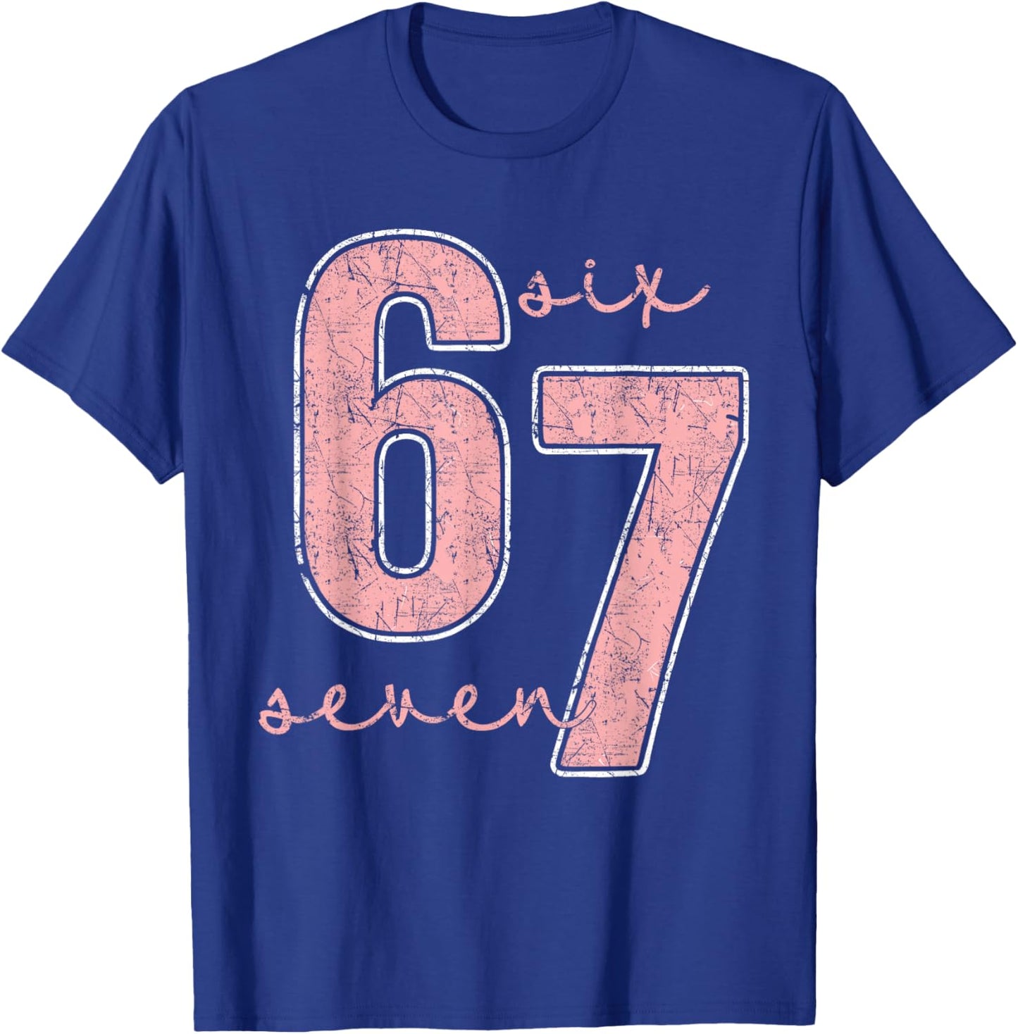 Six Seven Pink Number 67 Couple 6 7 Couple Halloween Costume T-Shirt - T-Shirt | Royal