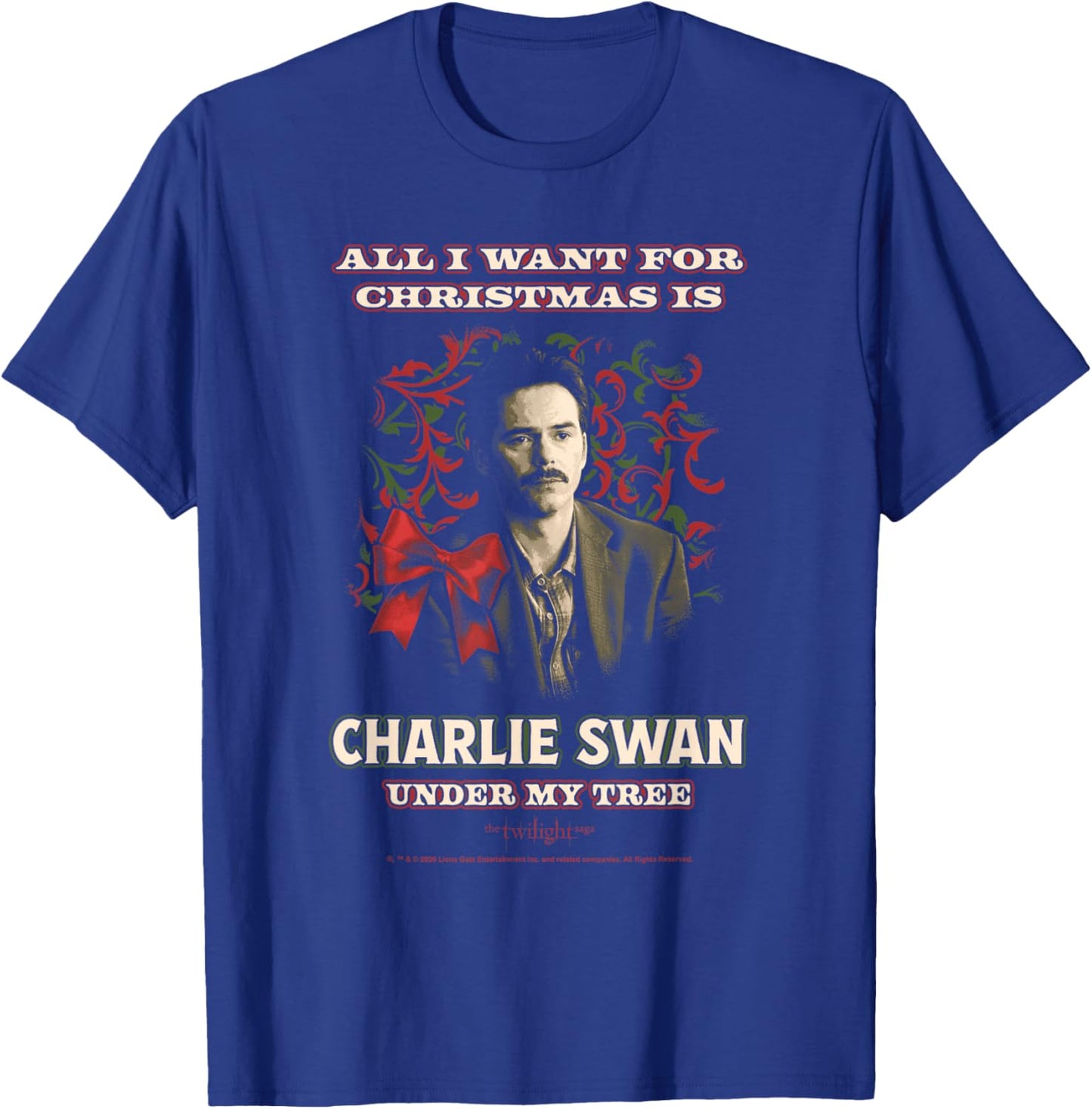 Twilight All I Want for Christmas is Charlie Swan Movie T-Shirt - T-Shirt | Royal