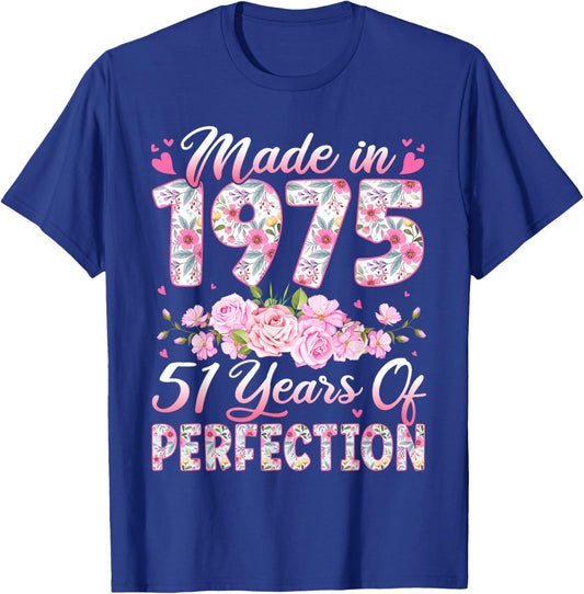 51 Year Old Made in 1975 Birthday Floral 51st Birthday Women T-Shirt - T-Shirt | Royal