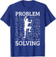 Climbing Problem Solving Rock Climber Bouldering Climb Wall T-Shirt - T-Shirt | Royal