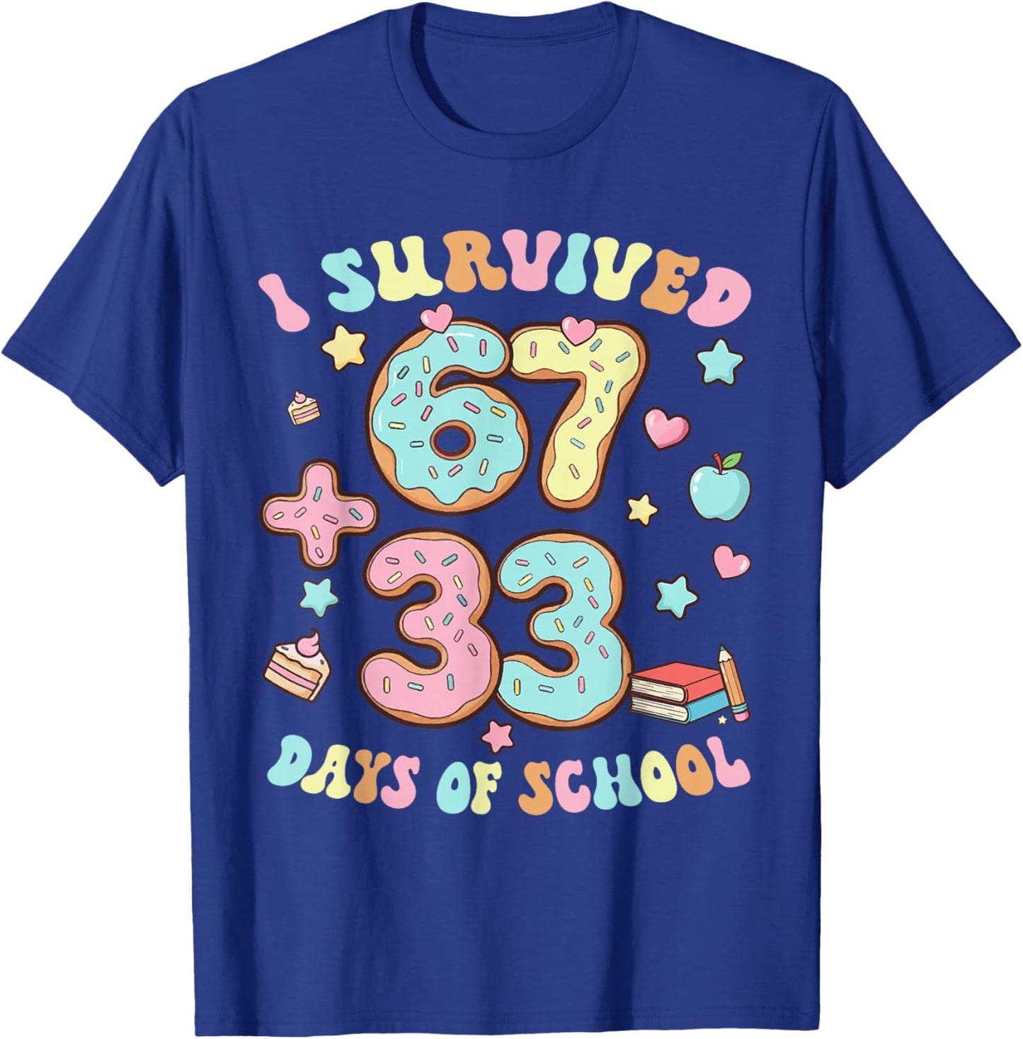 I Survived 67 33 Days of School for Girl Boys Kids 100th Day T-Shirt - T-Shirt | Royal