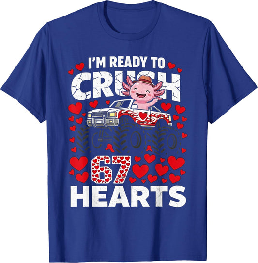 Axolotl Ready to Crush 67 Hearts Valentines Axolotl Lovers T-Shirt - T-Shirt | Royal