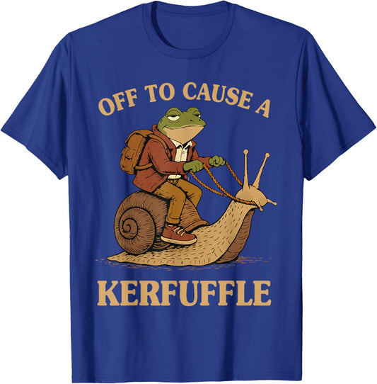 Off to Cause A Kerfuffle Frog Funny Weirdcore Sayings Unique T-Shirt - T-Shirt | Royal
