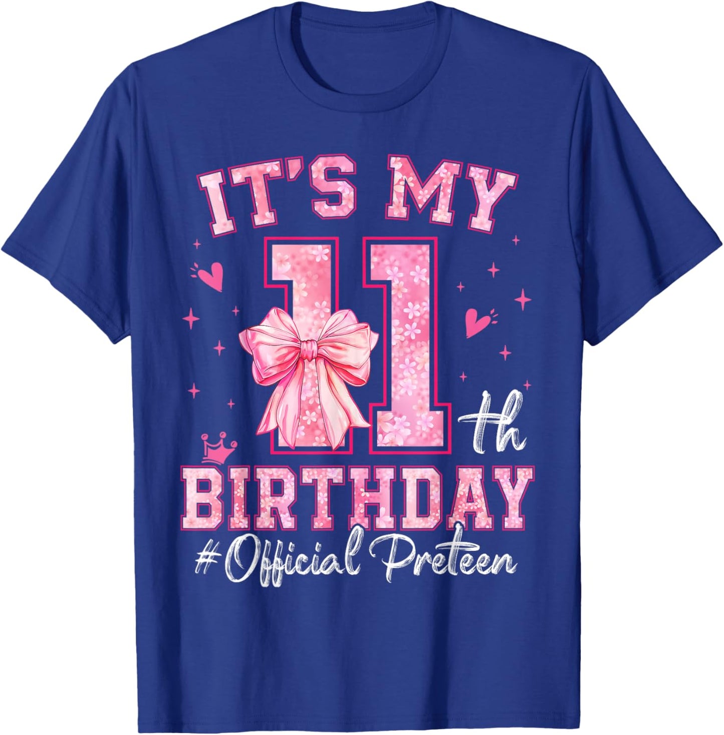It's My 11th Birthday Girl Official Preteen Pink Bow Family T-Shirt - T-Shirt | Royal