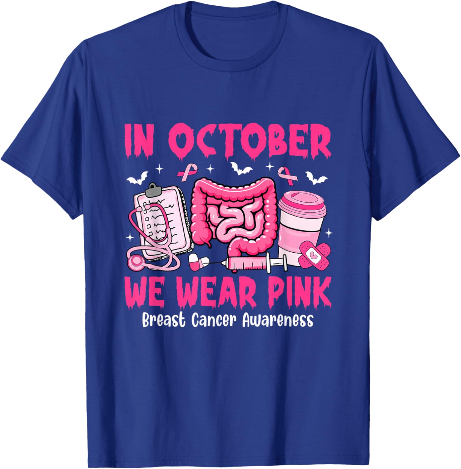 in October We Wear Pink Gastro Nurse Breast Cancer T-Shirt - T-Shirt | Royal