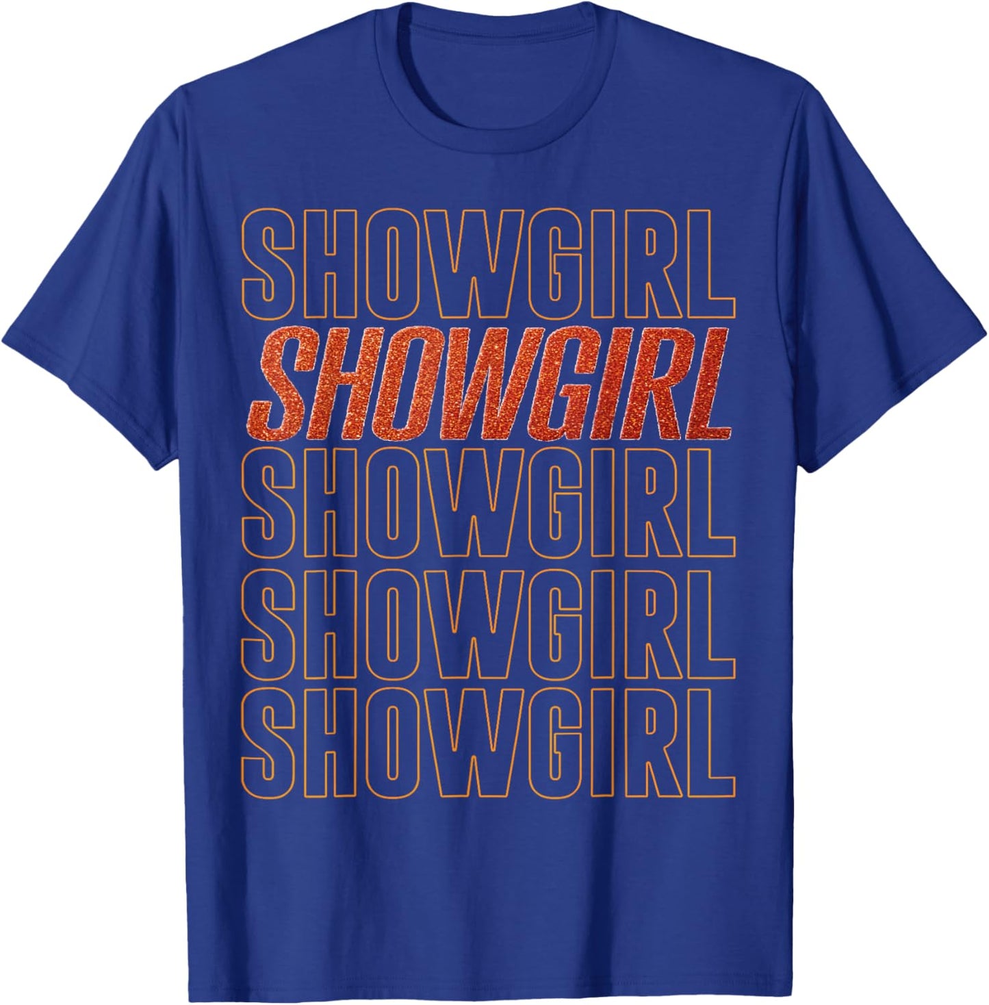 The Life of A Show Girl T-Shirt - T-Shirt | Royal