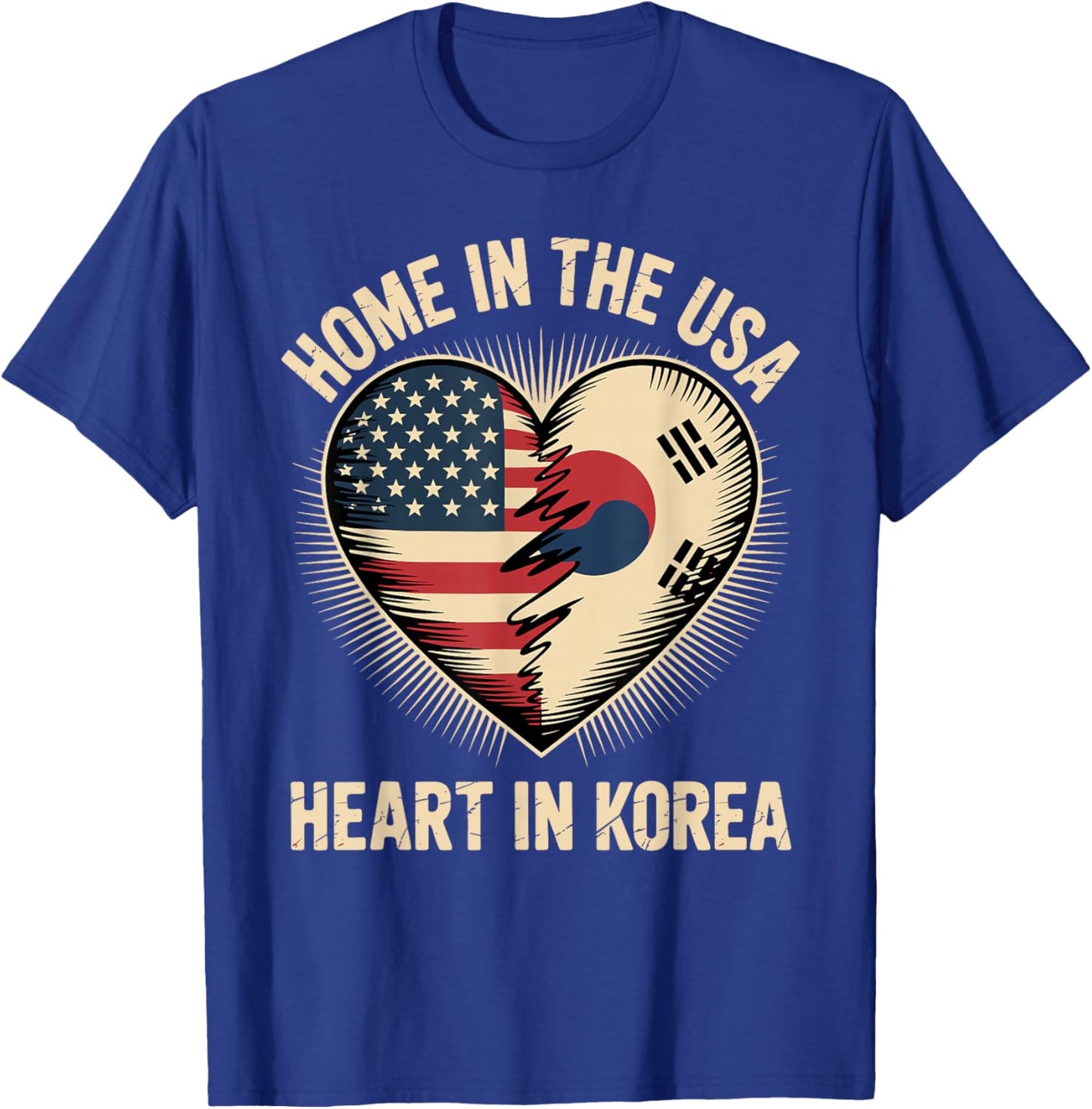 Home in The USA Heart in Korea American Korean America T-Shirt - T-Shirt | Royal