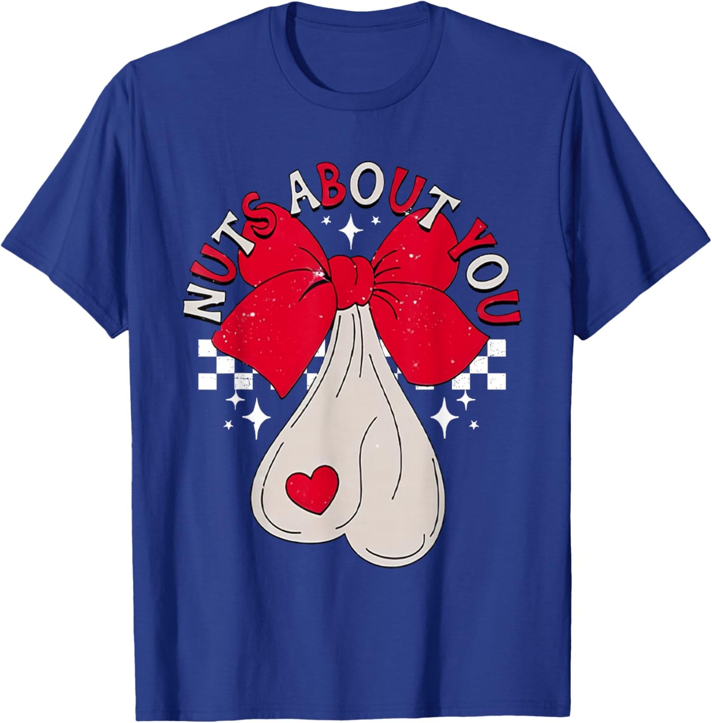 Nuts About You Funny Hear Coquette Bow Valentines Day Men T-Shirt - T-Shirt | Royal