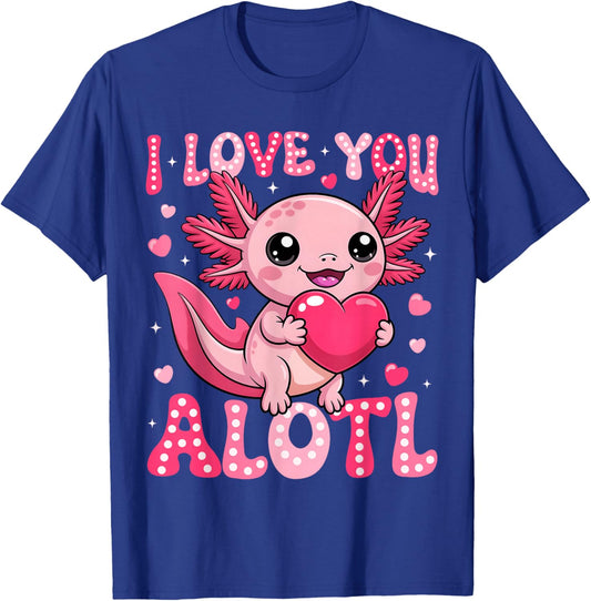 Valentine Axolotl Lover I Love You A Lotl Boy Girl Kid T-Shirt - T-Shirt | Royal