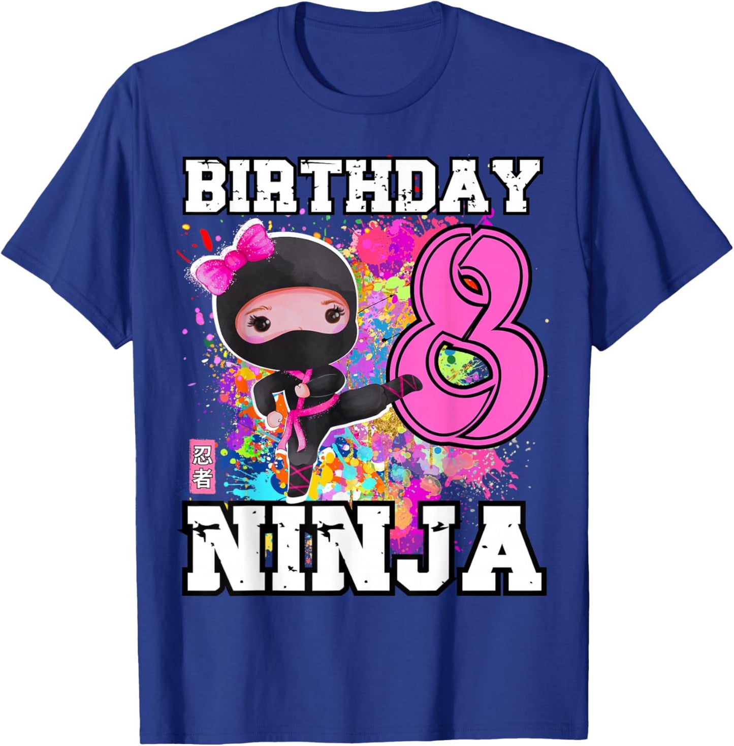 Birthday Ninja 8 Year Old Girl T-Shirt - T-Shirt | Royal